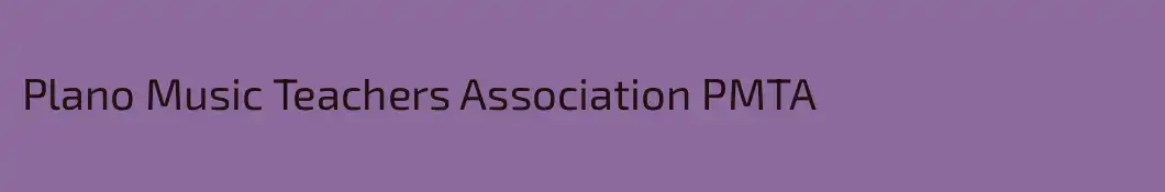 Plano Music Teachers Association PMTA